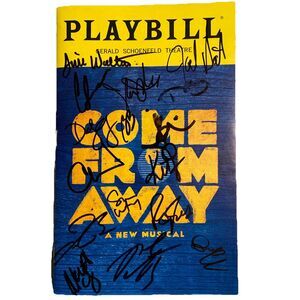 Come From Away March 2020 Gerald Schoenfeld Theatre Cast Signed Playbill